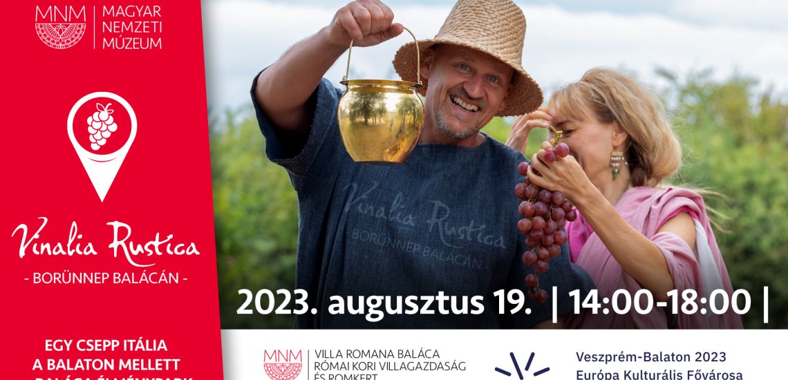 Vinalia Rustica - Ókori Borünnep Balácán