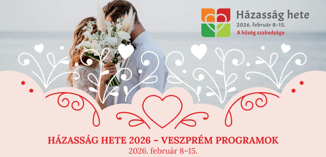 Házasság hete / Veszprém / 2026