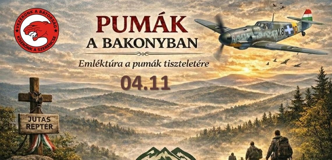 IV. Pumák a Bakonyban - honvédelmi emléktúra
