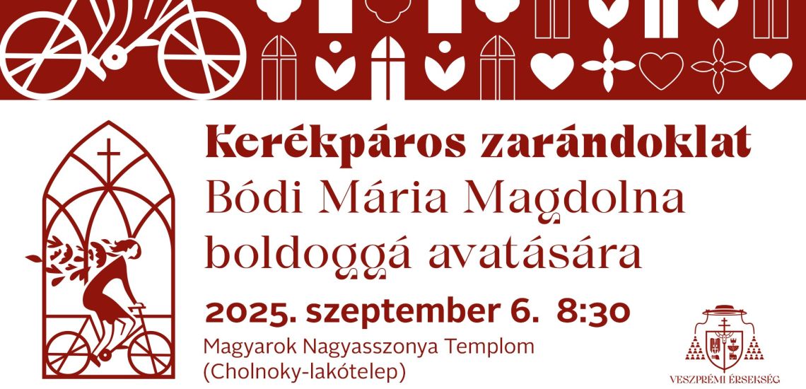 Kerékpáros zarándoklat Bódi Mária Magdolna boldoggá avatására