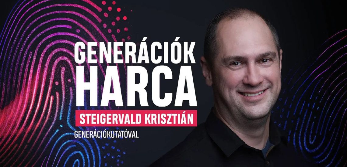 Generációk Harca Exkluzív - Steigervald Krisztián generációkutató előadása