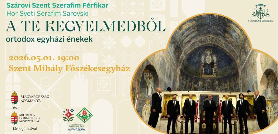 Szárovi Szent Szerafim Férfikar koncerjte