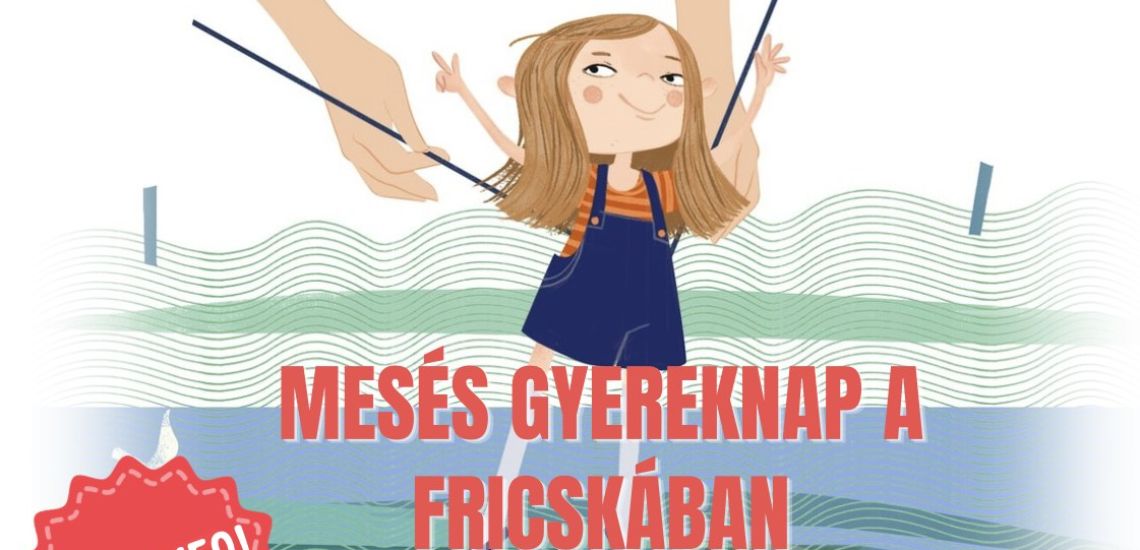 Mesés gyereknap a Fricskában