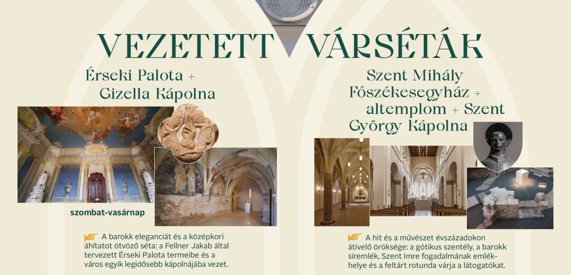 Vezetett várséták a Veszprémi Érseki Turisztikai Központ szervezésében