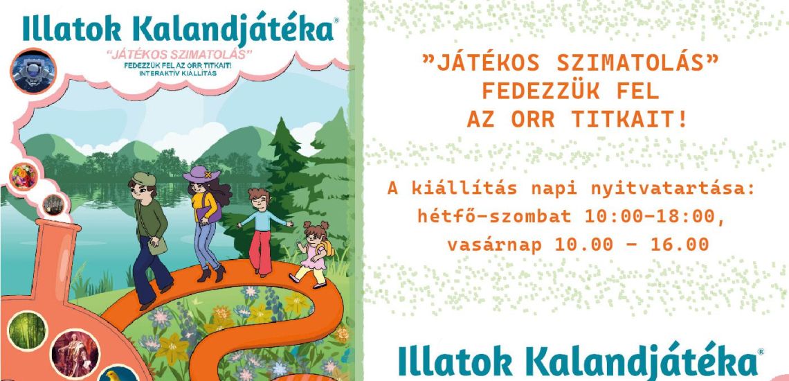Illatok kalandjátéka - interaktív kiállítás