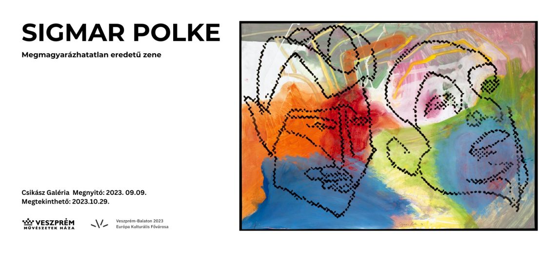 Sigmar Polke (1941-2010) Kiállítás