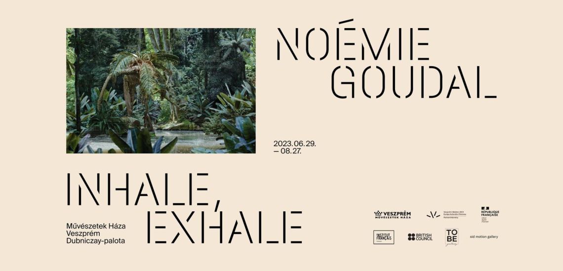 Noémie Goudal - Inhale/Exhale kiállítás