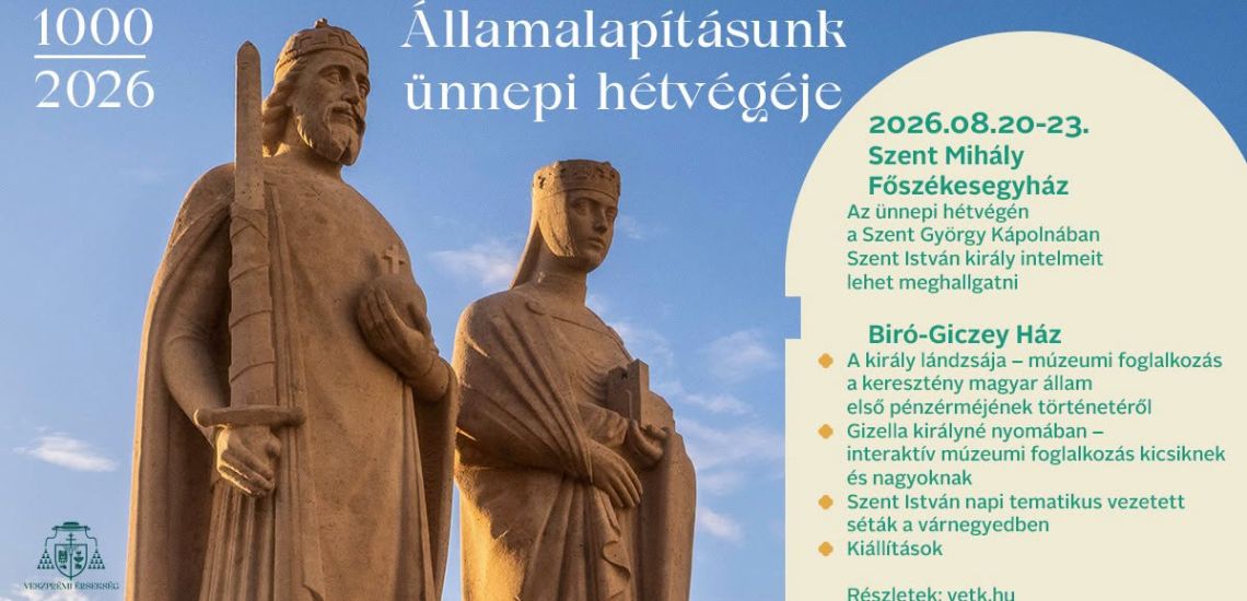 Államalapítás ünnepe a veszprémi Várnegyedben