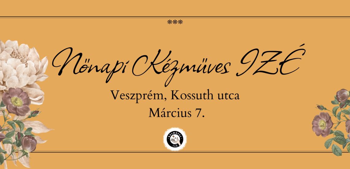Nőnapi Kézműves IZÉ