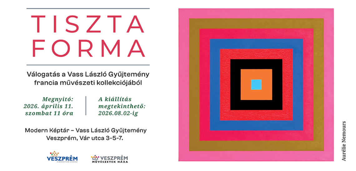 Tiszta Forma - válogatás a Vass-gyűjtemény francia képzőművészeti kollekciójából - kiállításmegnyitó