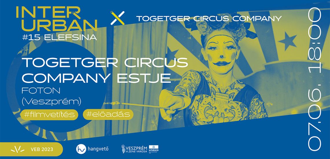 Together Circus Company estje // InterUrbán – #15 Elefsina