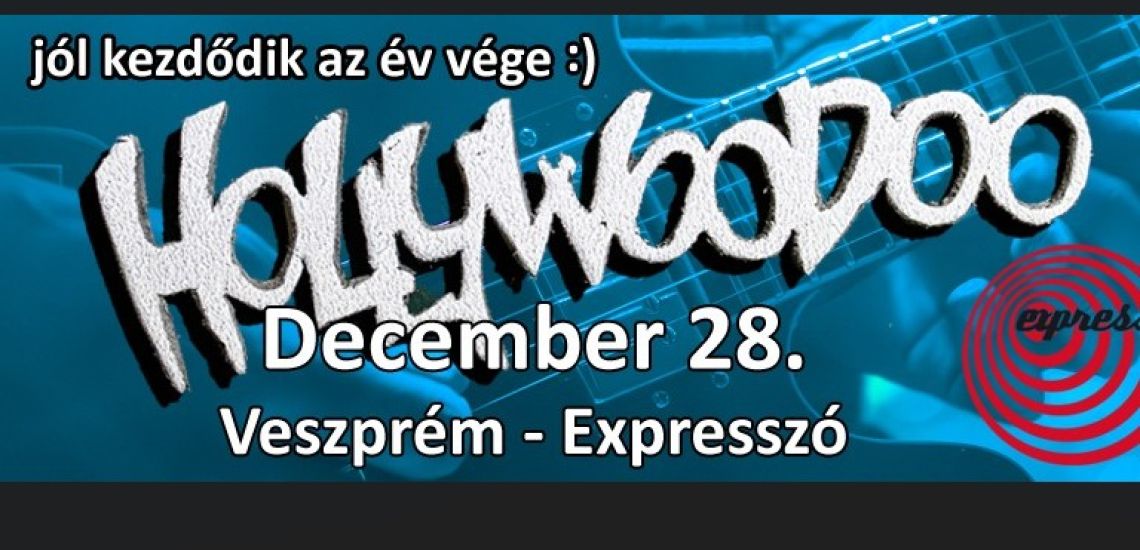 Hollywoodoo - Év(ad)záró Est