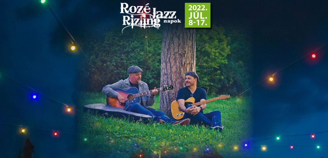 Nagy Gergő és Czuczor Tamás - Rozé, Rizling és Jazz Napok 2022