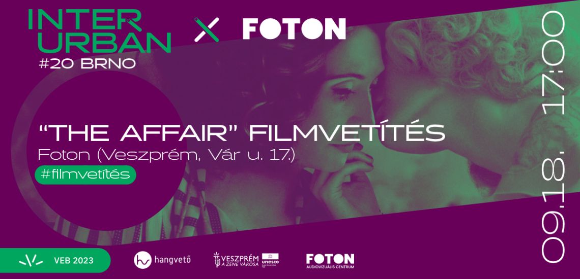 The Affair filmvetítés // InterUrbán – #20 Brno (CZ)