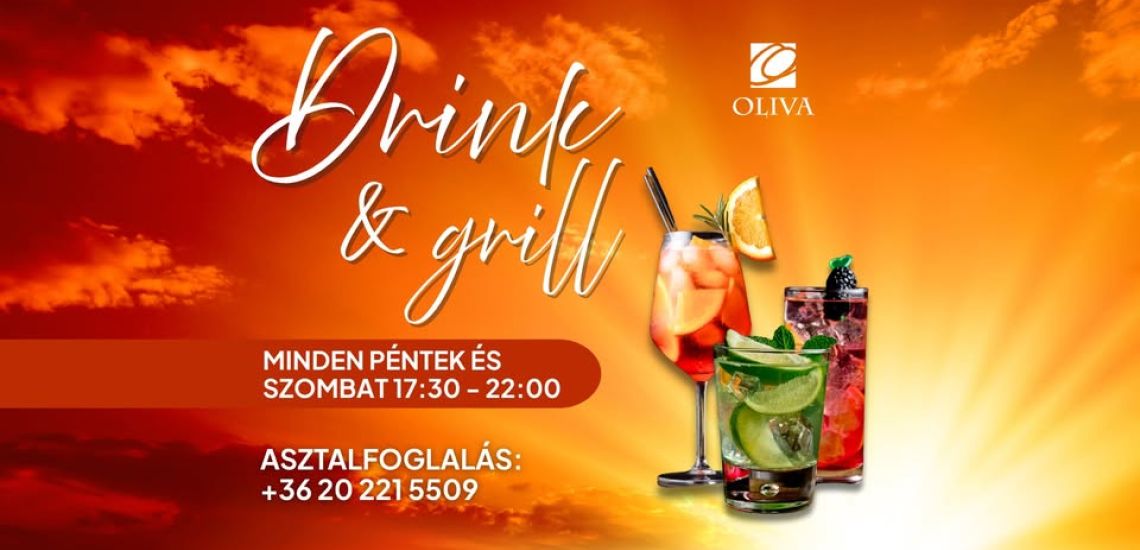 DRINK & GRILL – OLIVA KERT