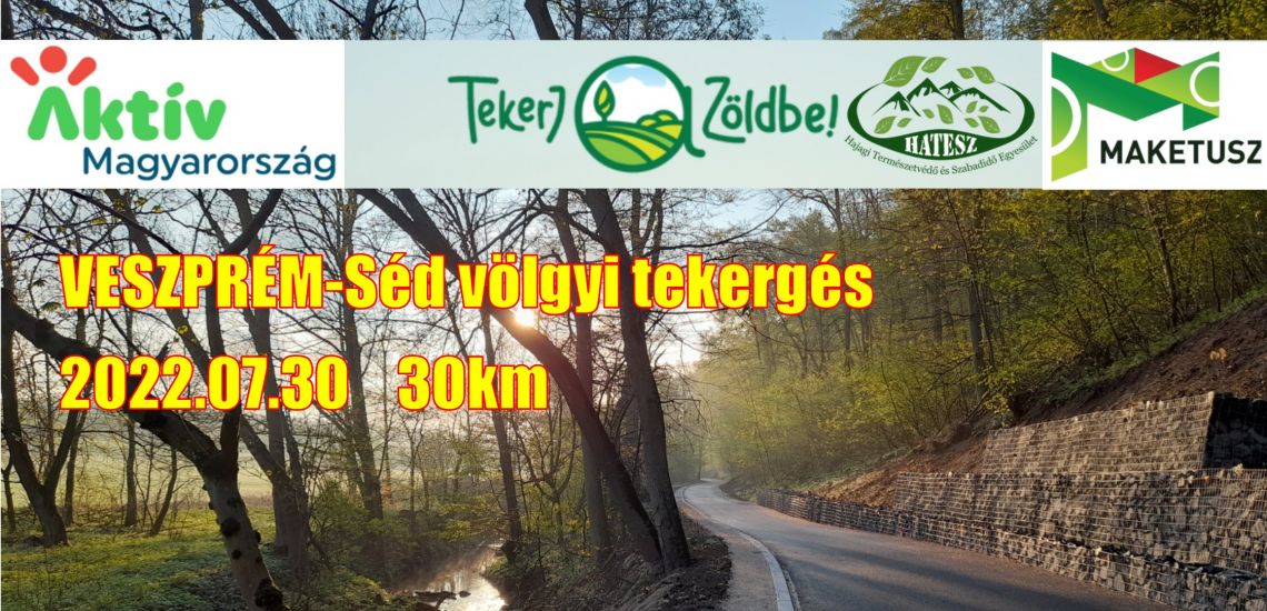 VESZPRÉM - Séd völgyi tekergés