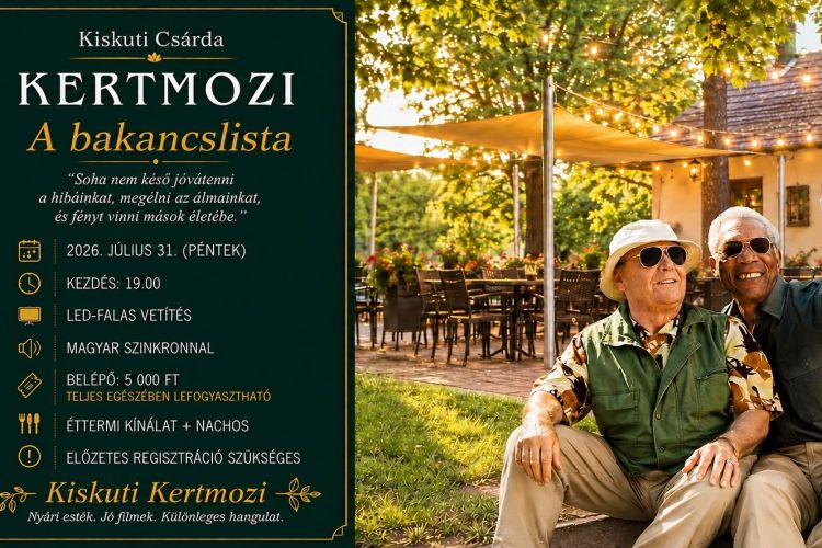 Kertmozi a Kiskuti Csárdában - A bakancslista