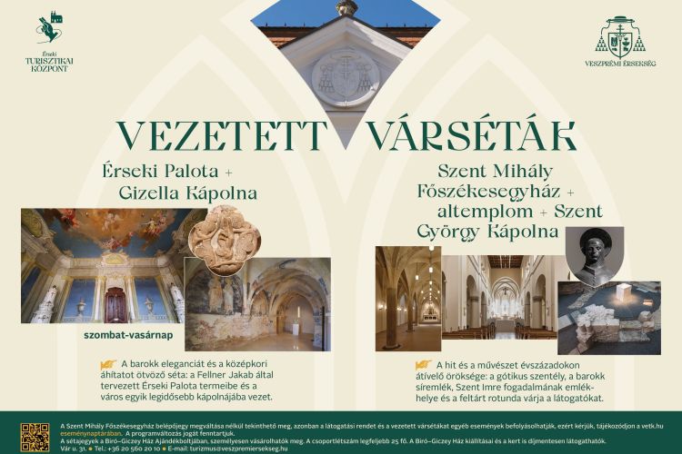 Vezetett várséták a Veszprémi Érseki Turisztikai Központ szervezésében
