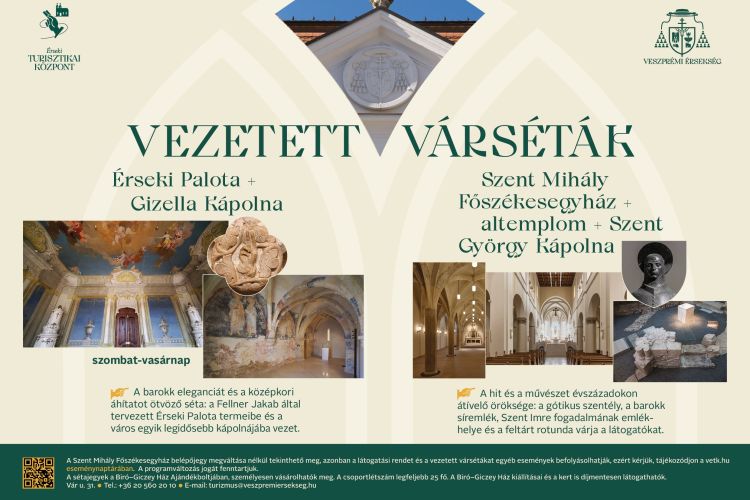 Vezetett várséták a Veszprémi Érseki Turisztikai Központ szervezésében