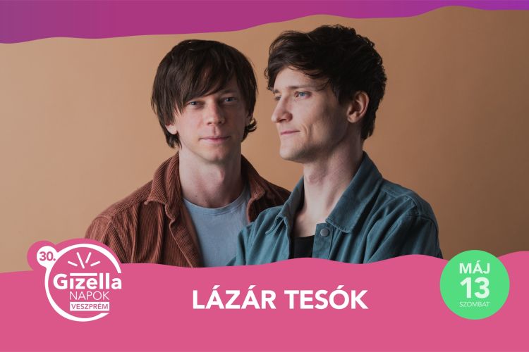 Lázár tesók / Gizella Napok 2023