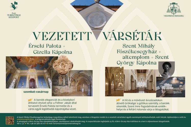 Vezetett várséták a Veszprémi Érseki Turisztikai Központ szervezésében