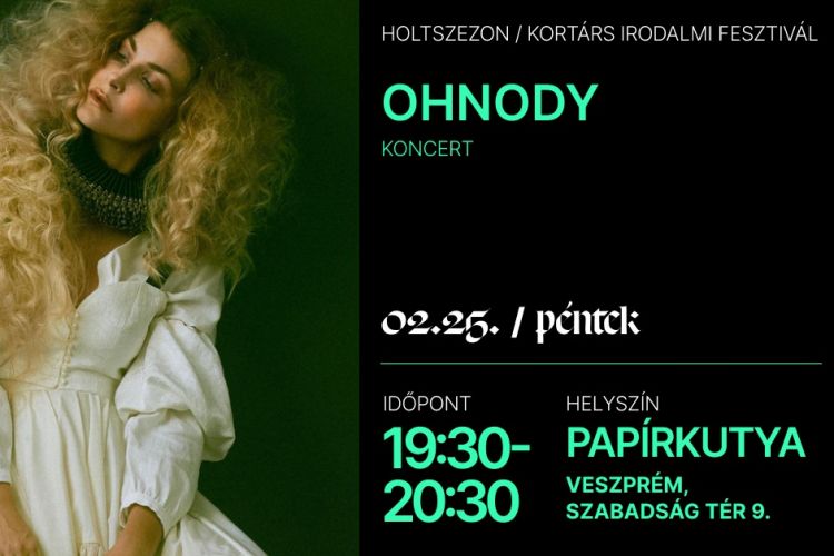 Ohnody / Holtszezon Kortárs Irodalmi Fesztivál