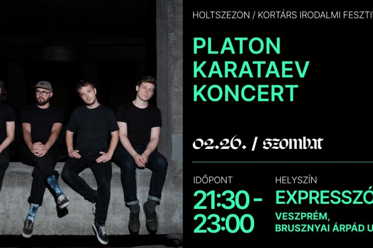 Platon Karataev / Holtszezon Kortárs Irodalmi Fesztivál