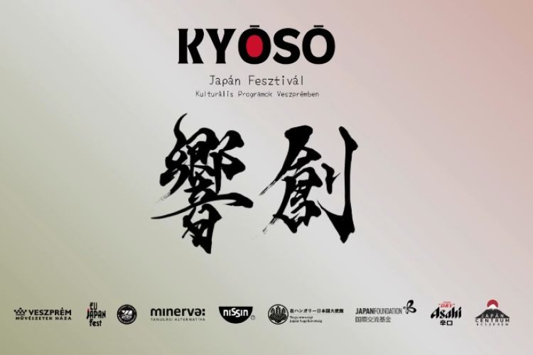 KYŌSŌ / Japán Fesztivál - Kulturális programok Veszprémben