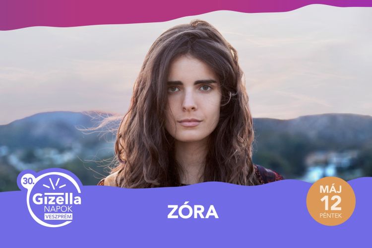 ZÓRA / Gizella Napok 2023