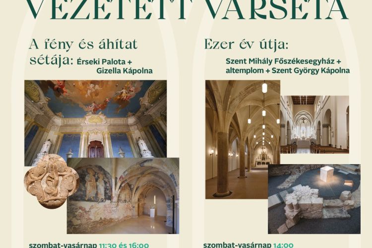 Vezetett várséták a Veszprémi Érseki Turisztikai Központ szervezésében