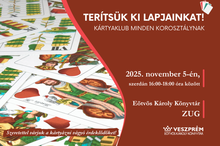 Terítsük ki lapjainkat! - Kártyaklub 