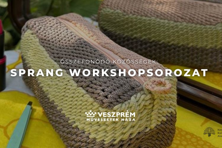 Összefonódó közösségek - Sprang workshop sorozat