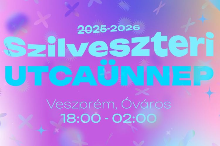 Szilveszteri Utcaünnep 2025 