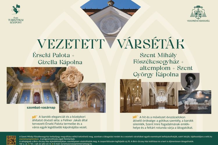 Vezetett várséták a Veszprémi Érseki Turisztikai Központ szervezésében
