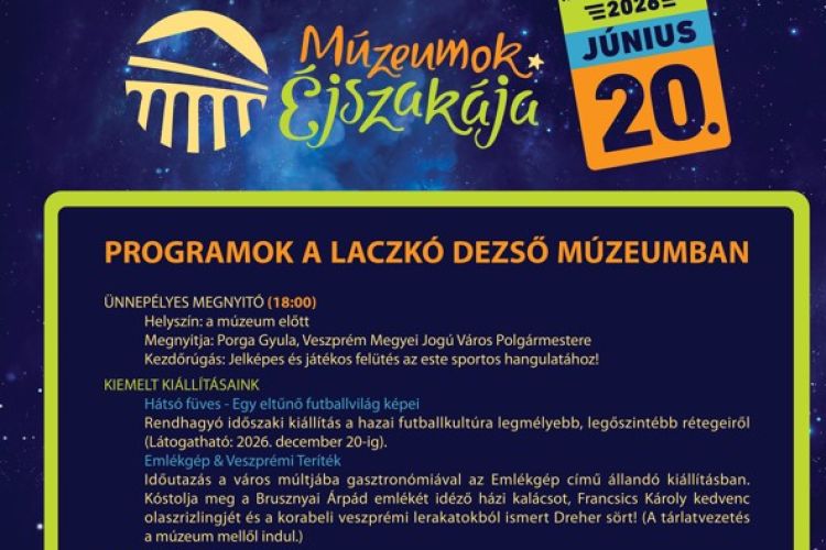 Múzeumok Éjszakája a Laczkó Dezső Múzeumban