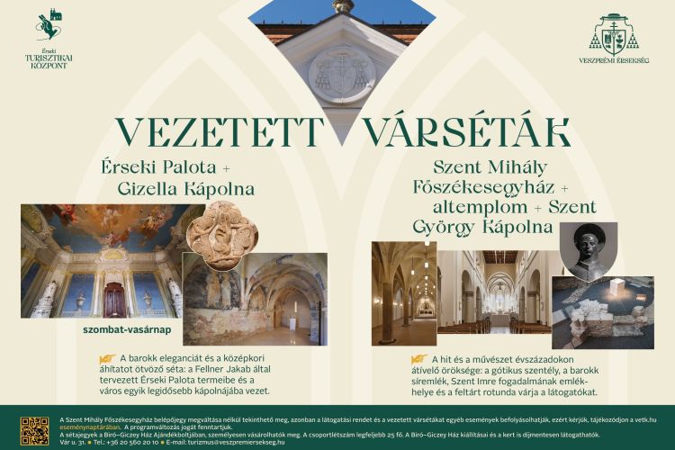 Vezetett várséták a Veszprémi Érseki Turisztikai Központ szervezésében