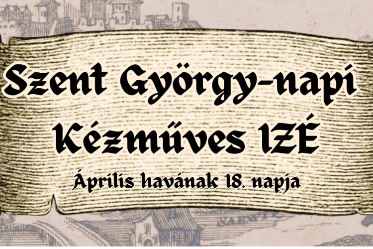 Szent György-napi Kézműves IZÉ