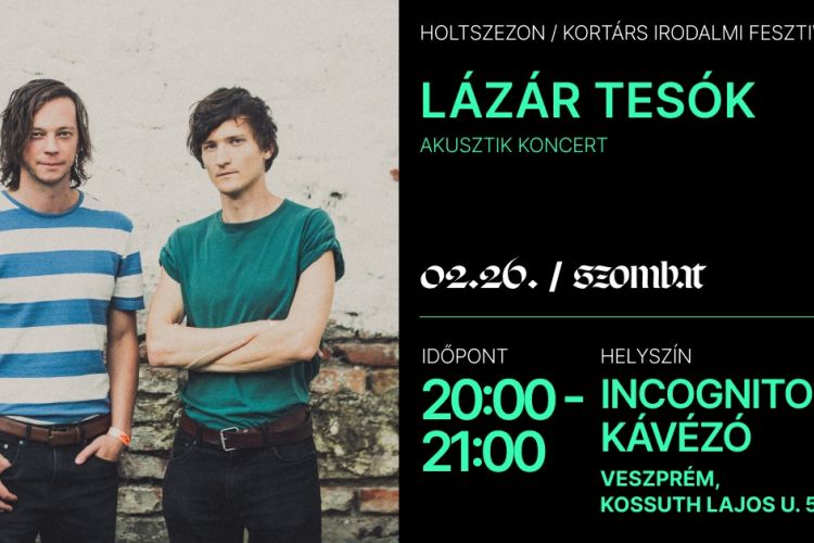Lázár tesók / Holtszezon Kortárs Irodalmi Fesztivál