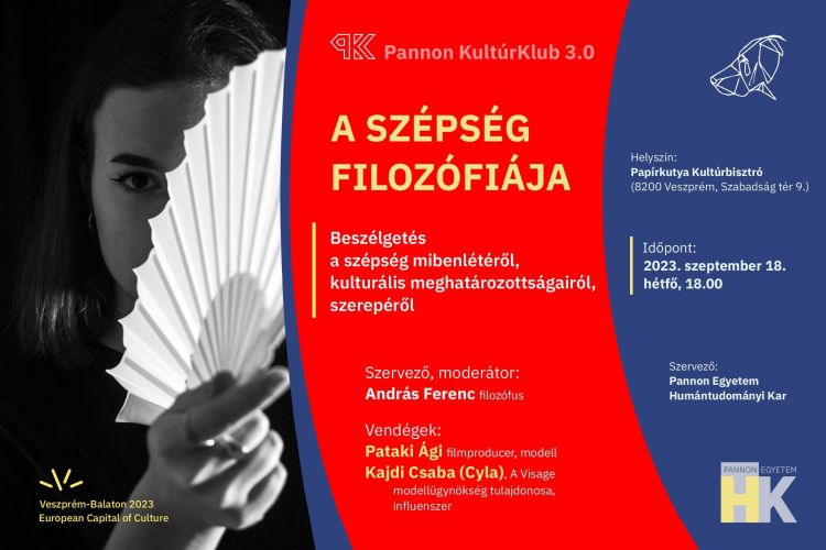 Pannon KultúrKlub 3.0 – A szépség filozófiája