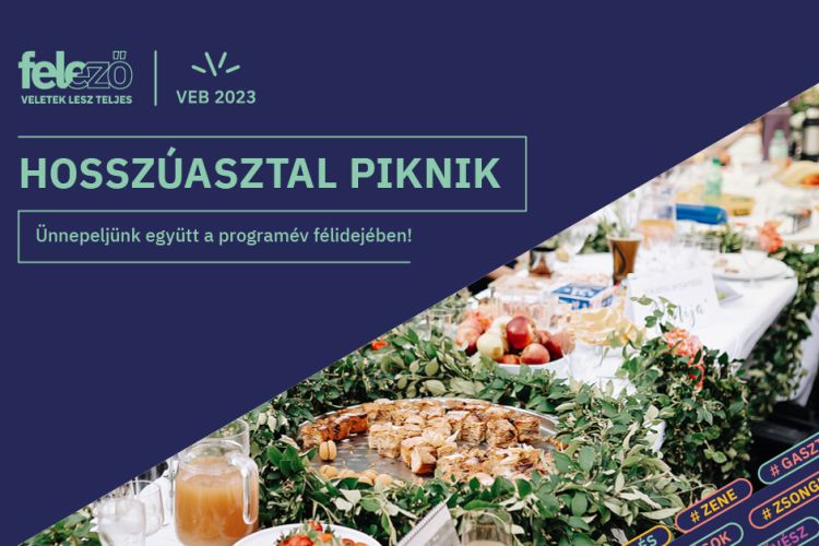 Hosszúasztal Piknik // VEB 2023 EKF Felező