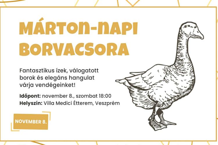 Márton-napi Borvacsora a Villa Medici Étteremben 