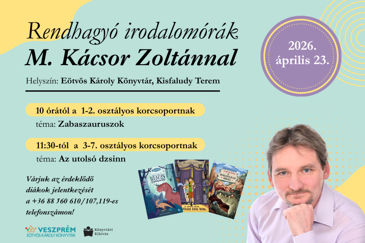Rendhagyó irodalomórák M. Kácsor Zoltánnal