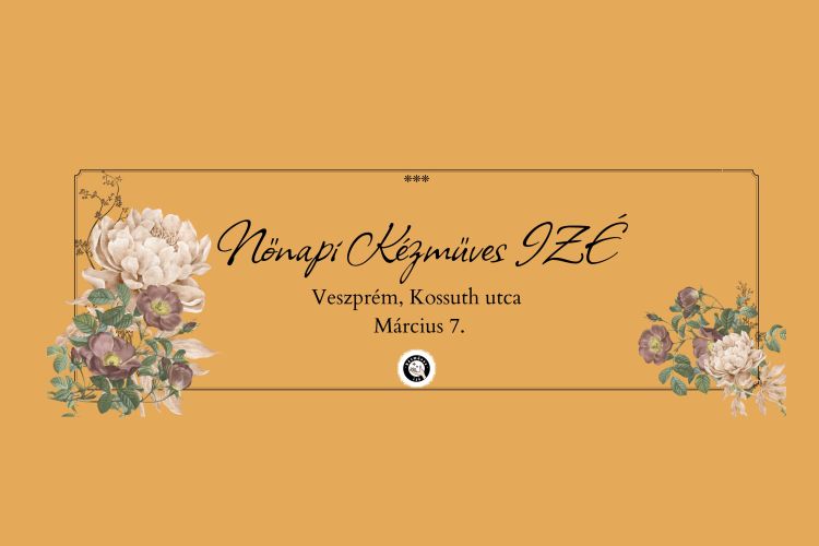 Nőnapi Kézműves IZÉ