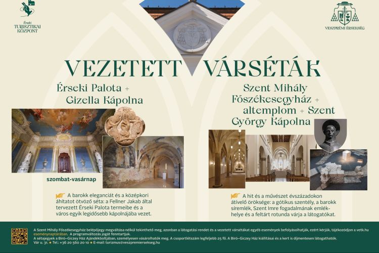 Vezetett várséták a Veszprémi Érseki Turisztikai Központ szervezésében