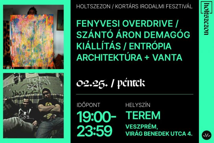 Szántó Áron Demagóg kiállítás / Holtszezon Kortárs Irodalmi Fesztivál