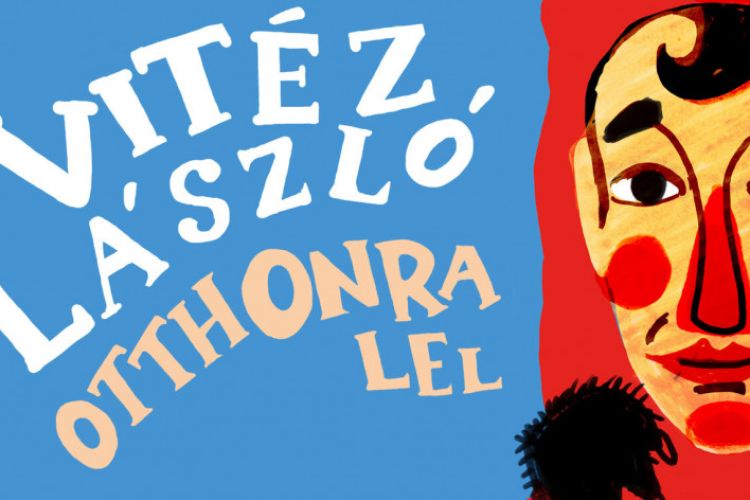 Vitéz László otthonra lel 