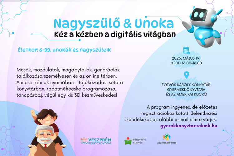 Nagyszülő & Unoka - Kéz a kézben a digitális világban