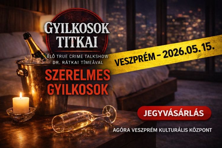 Gyilkosok Titkai: Szerelmes Gyilkosok - Veszprém