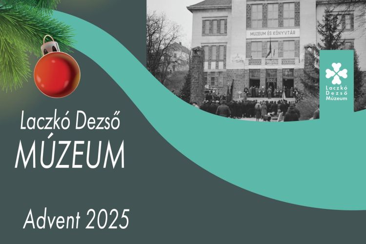 Advent a Laczkó Dezső Múzeumban