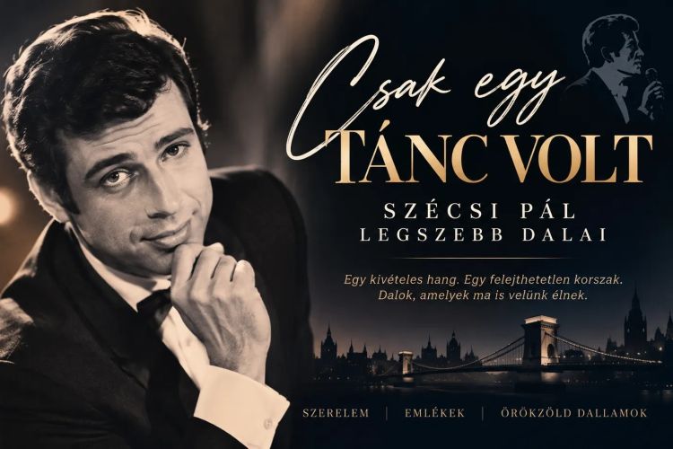 Csak egy tánc volt – Szécsi Pál legszebb dalai